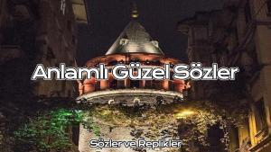 Anlamlı Güzel Sözler