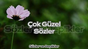 Çok Güzel Sözler