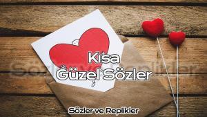 Kısa Güzel Sözler