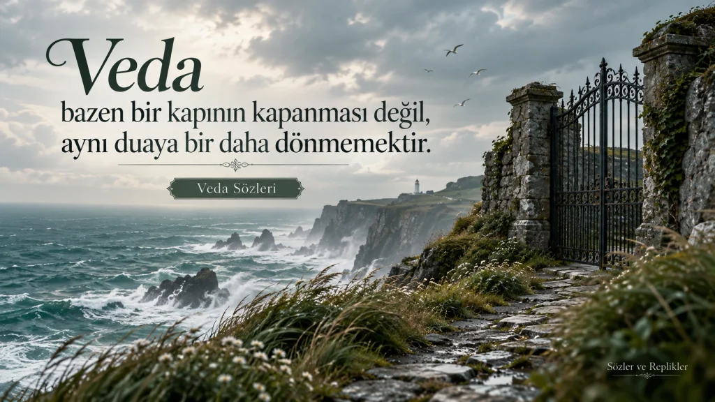 “Veda bazen bir kapının kapanması değil, aynı duaya bir daha dönmemektir.” yazılı, deniz kıyısındaki demir kapı temalı anlamlı veda sözü.
