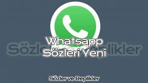 Whatsapp Sözleri Yeni