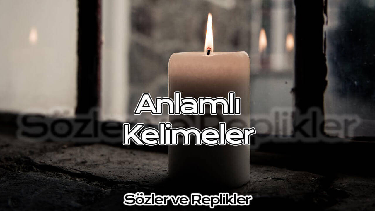 Anlamlı Kelimeler