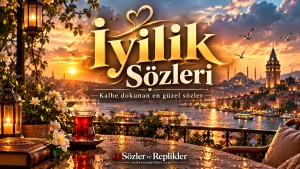 İyilik Sözleri başlıklı, İstanbul Boğazı manzarası önünde çay bardağı, çiçekler, kitap ve dekoratif fenerlerin bulunduğu gün batımı temalı kapak görseli.